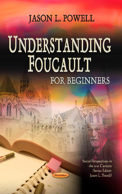 Understanding Foucault