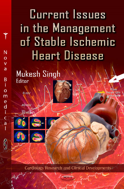 Current Issues in the Management of Stable Ischemic Heart Disease