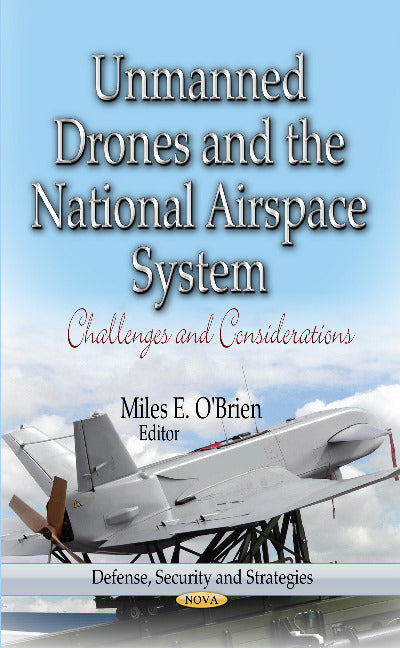 Unmanned Drones & the National Airspace System
