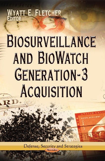 Biosurveillance & BioWatch Generation-3 Acquisition