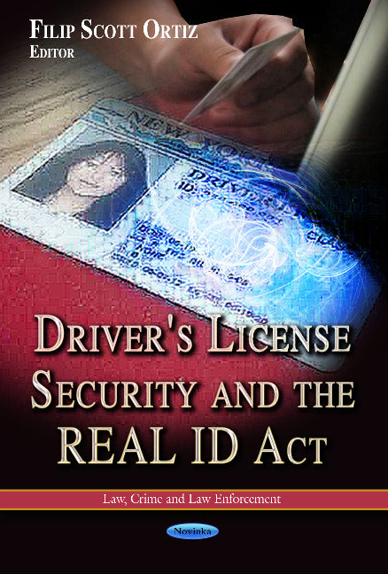 Driver's License Security & the REAL ID Act