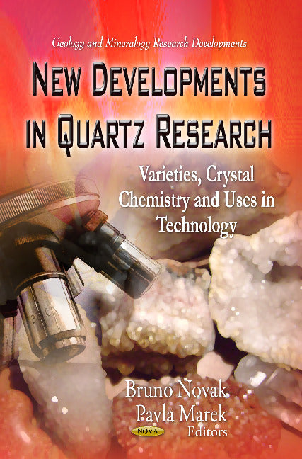 New Developments in Quartz Research