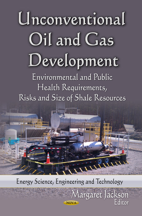 Unconventional Oil & Gas Development