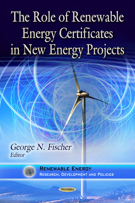 Role of Renewable Energy Certificates in New Energy Projects