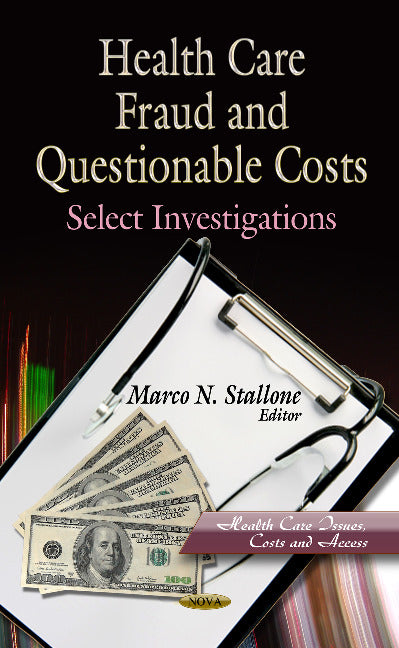Health Care Fraud & Questionable Costs