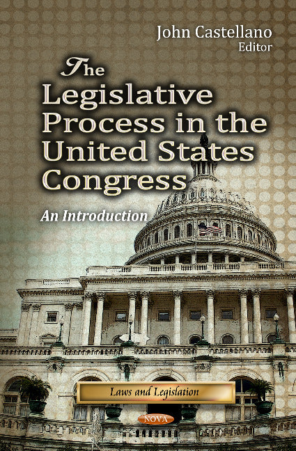 Legislative Process in the United States Congress