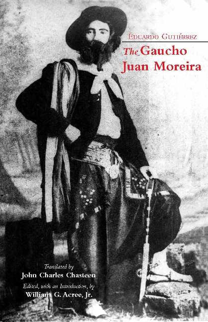The Gaucho Juan Moreira
