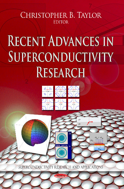 Recent Advances in Superconductivity Research