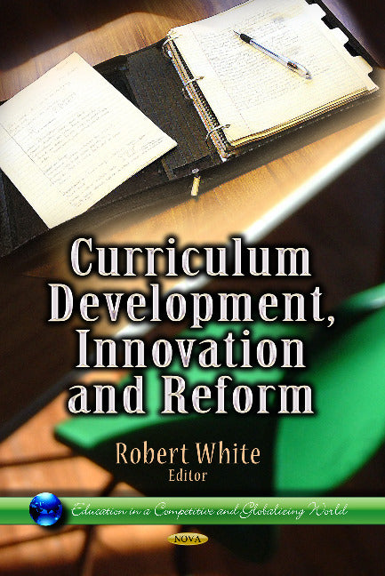 Curriculum Development, Innovation & Reform