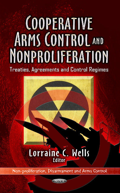 Cooperative Arms Control & Non-Proliferation