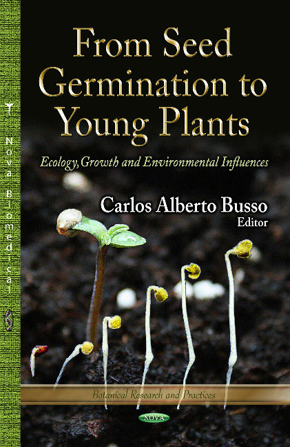 From Seed Germination to Young Plants