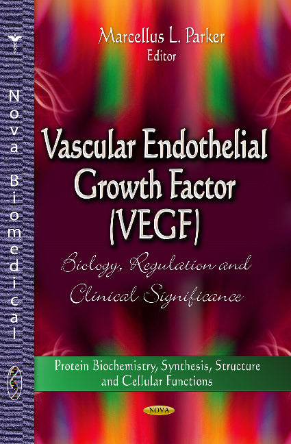 Vascular Endothelial Growth Factor (VEGF)