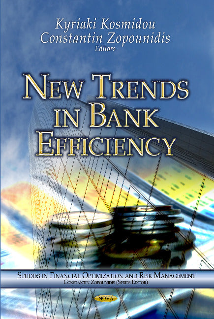 New Trends in Bank Efficiency