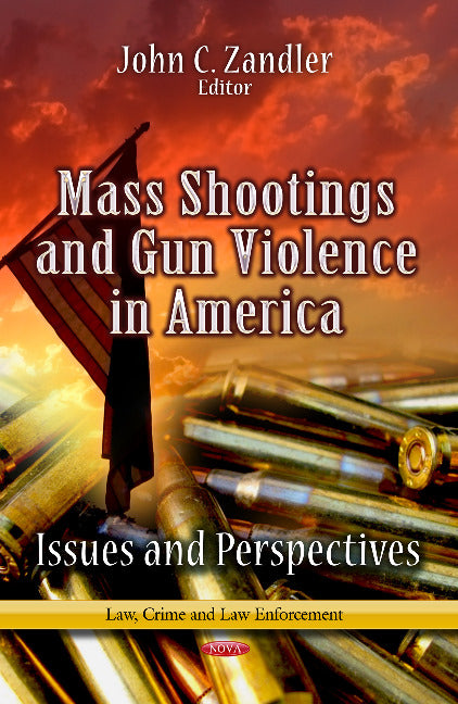 Mass Shootings & Gun Violence in America
