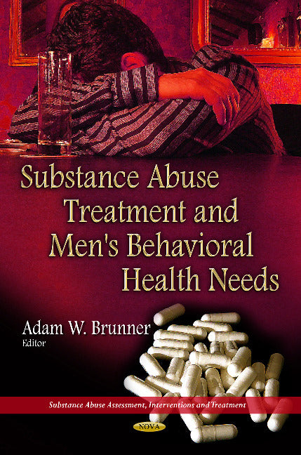 Substance Abuse Treatment & Men's Behavioral Health Needs