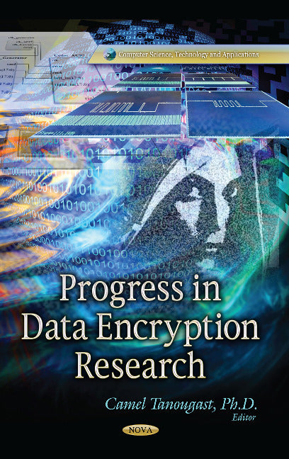 Progress in Data Encryption Research