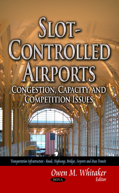 Slot-Controlled Airports