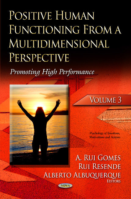 Positive Human Functioning from a Multidimensional Perspective