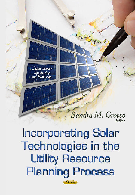 Incorporating Solar Technologies in the Utility Resource Planning Process