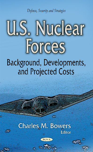 U.S. Nuclear Forces