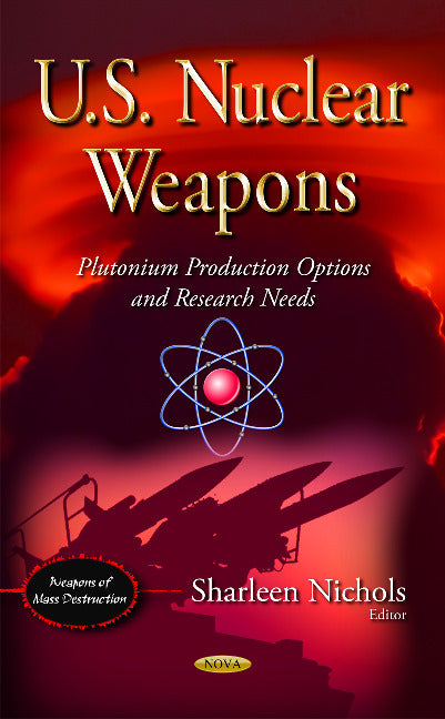 U.S. Nuclear Weapons