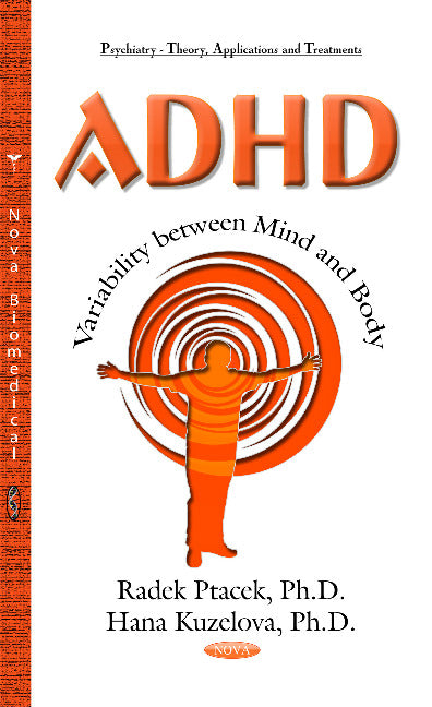 ADHD  Variability Between Mind & Body