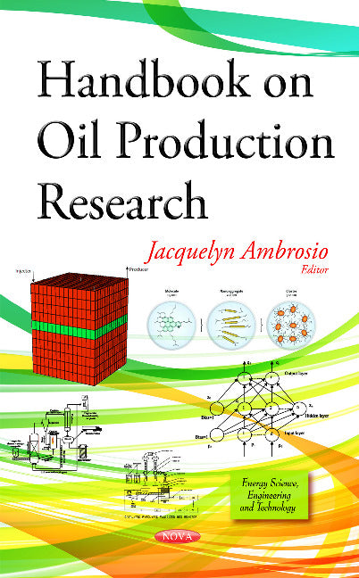 Handbook on Oil Production Research