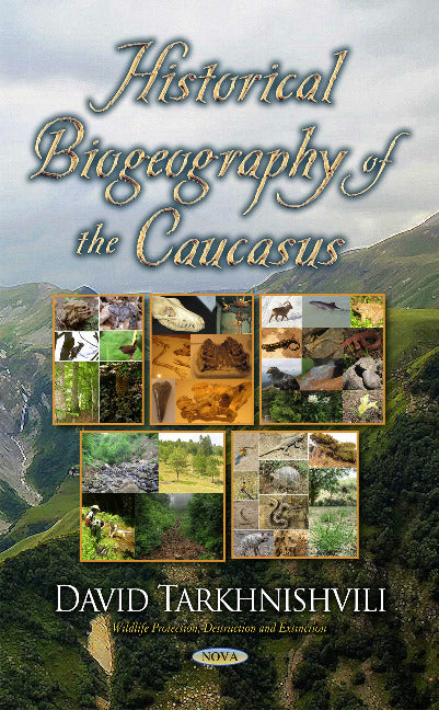 Historical Biogeography of the Caucasus