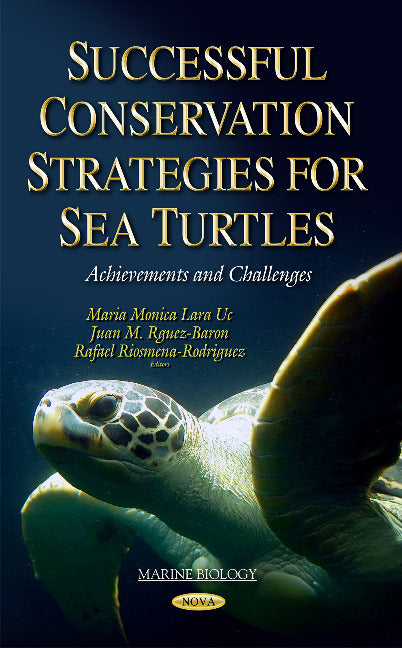 Successful Conservation Strategies for Sea Turtles