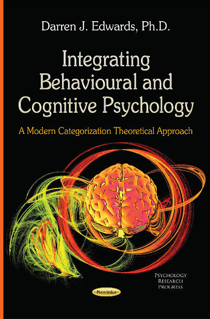 Integrating Behavioural & Cognitive Psychology