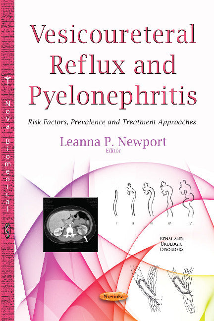 Vesicoureteral Reflux & Pyelonephritis