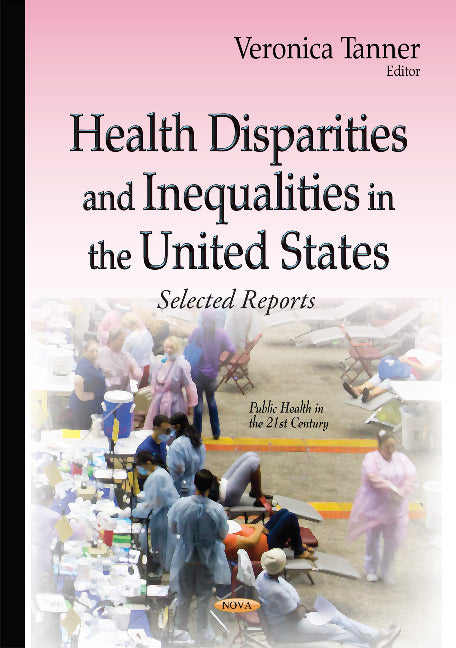 Health Disparities & Inequalities in the United States