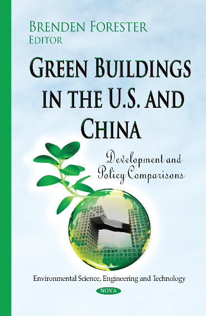 Green Buildings in the U.S. & China