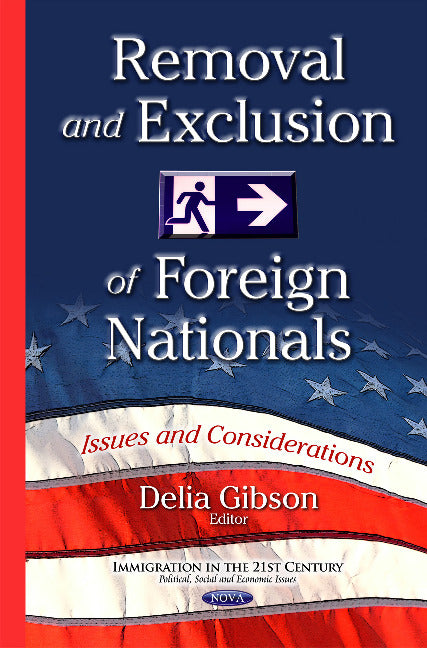 Removal & Exclusion of Foreign Nationals