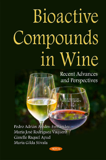 Bioactive Compounds in Wine
