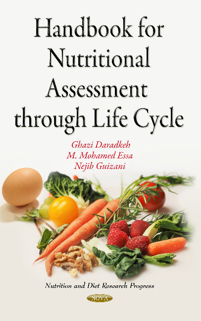 Handbook for Nutritional Assessment Through Life Cycle