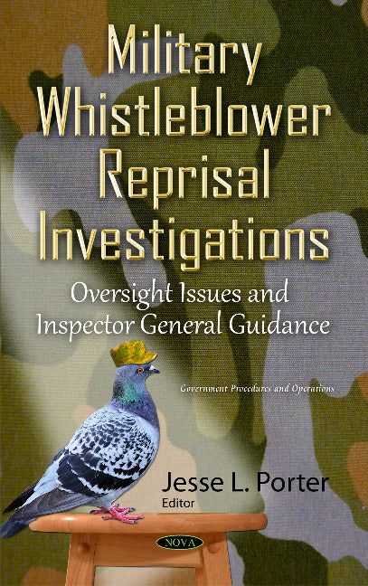 Military Whistleblower Reprisal Investigations