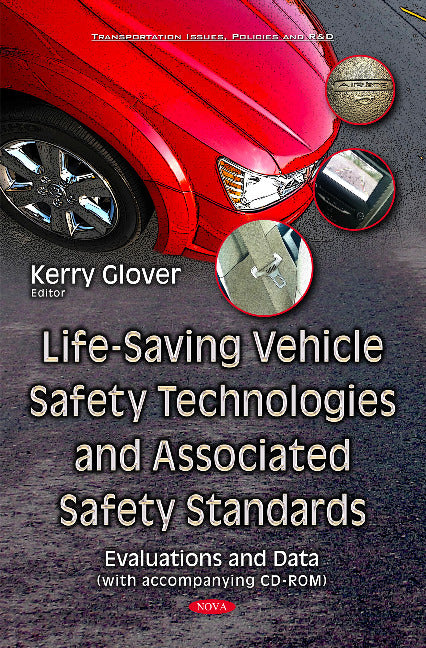 Life-Saving Vehicle Safety Technologies & Associated Safety Standards