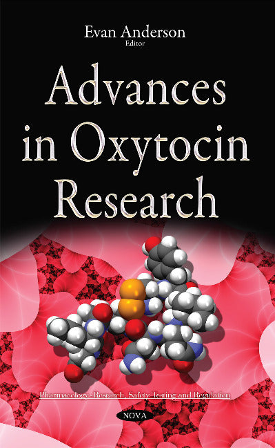 Advances in Oxytocin Research