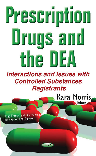 Prescription Drugs & the DEA