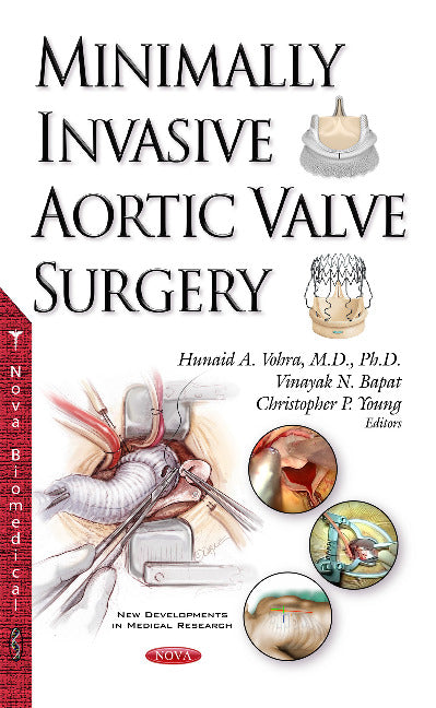 Minimally Invasive Aortic Valve Surgery