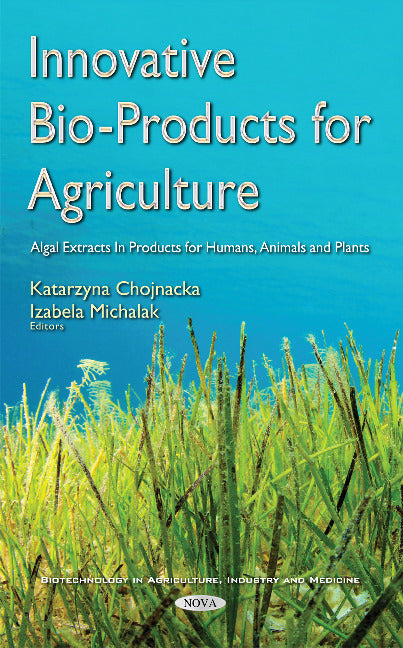 Innovative Bio-Products for Agriculture