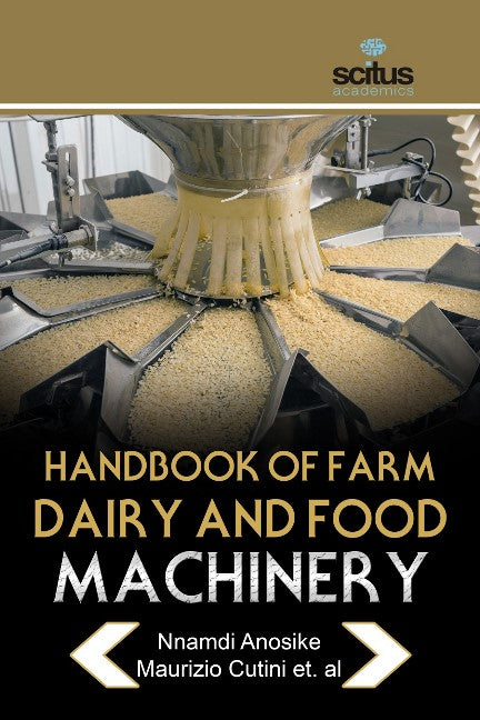 Handbook Of Farm, Dairy And Food Machinery