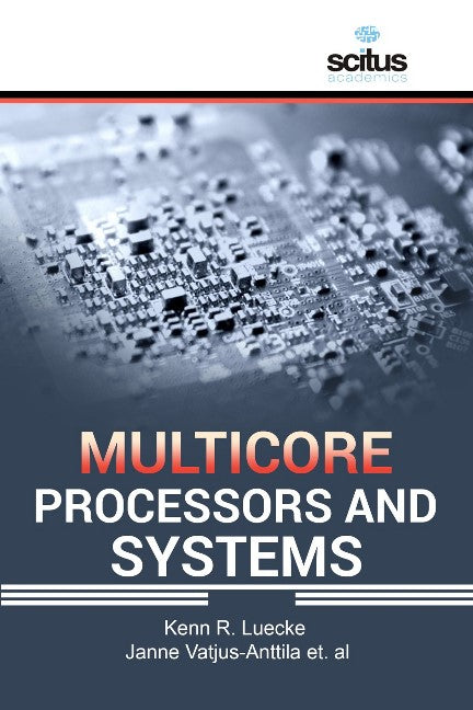 Multicore Processors And Systems