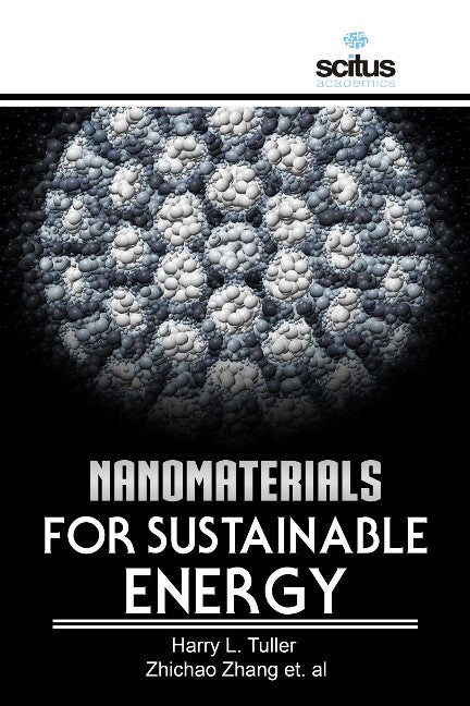 Nanomaterials For Sustainable Energy