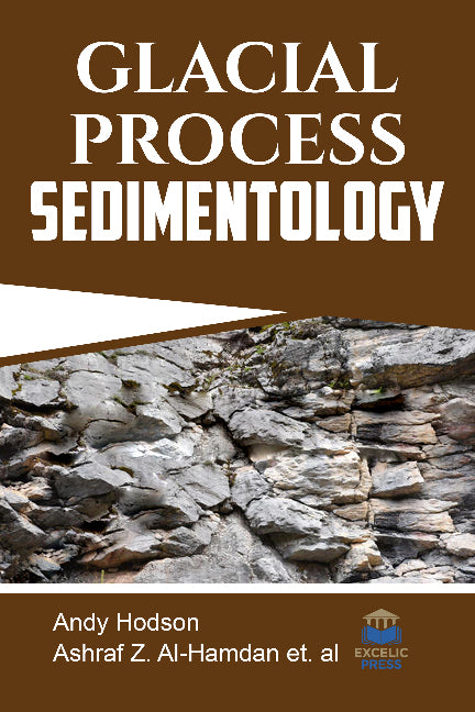 Glacial Process Sedimentology