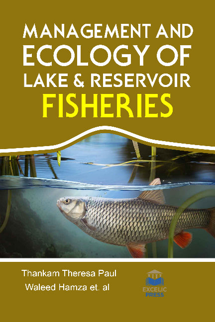 Management and Ecology of Lake & Reservoir Fisheries