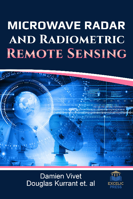 Microwave Radar and Radiometric Remote Sensing