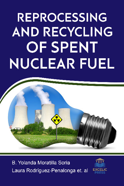 Reprocessing and Recycling of Spent Nuclear Fuel