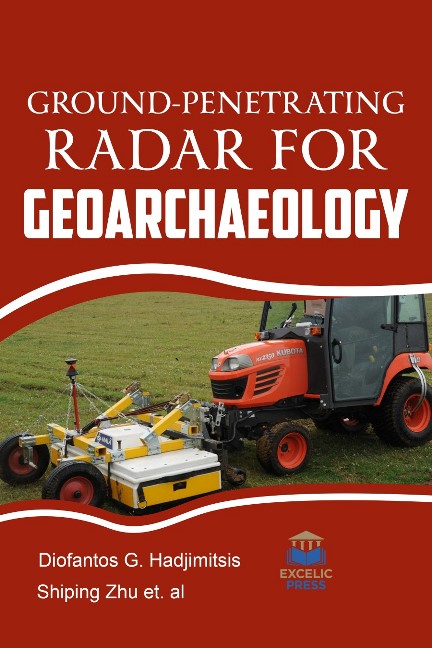 Ground-penetrating Radar for Geoarchaeology